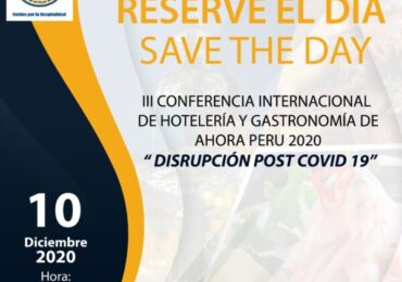 III Conferencia Internacional de Hoteles y Restaurantes de AHORA Perú 2020