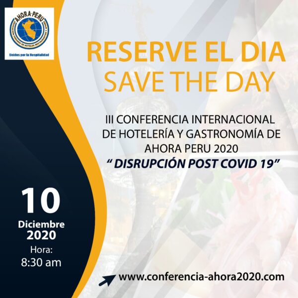 III Conferencia Internacional de Hoteles y Restaurantes de AHORA Perú 2020