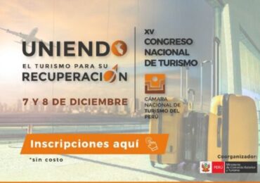 Canatur y Mincetur Invitan a Participar del XV Congreso Nacional de Turismo