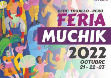 Alistan VIII Edición de Muchik  Feria Internacional de Turismo en La Libertad