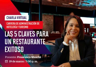 EPE de la UPC realizará charla virtual «Las 5 Claves para un Restaurante Exitoso»