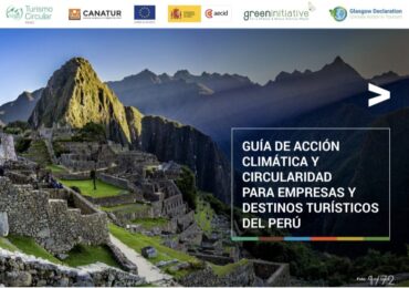 Presentarán en Tarapoto la Guía de Acción Climática   y Circularidad para Empresas y Destinos Turísticos