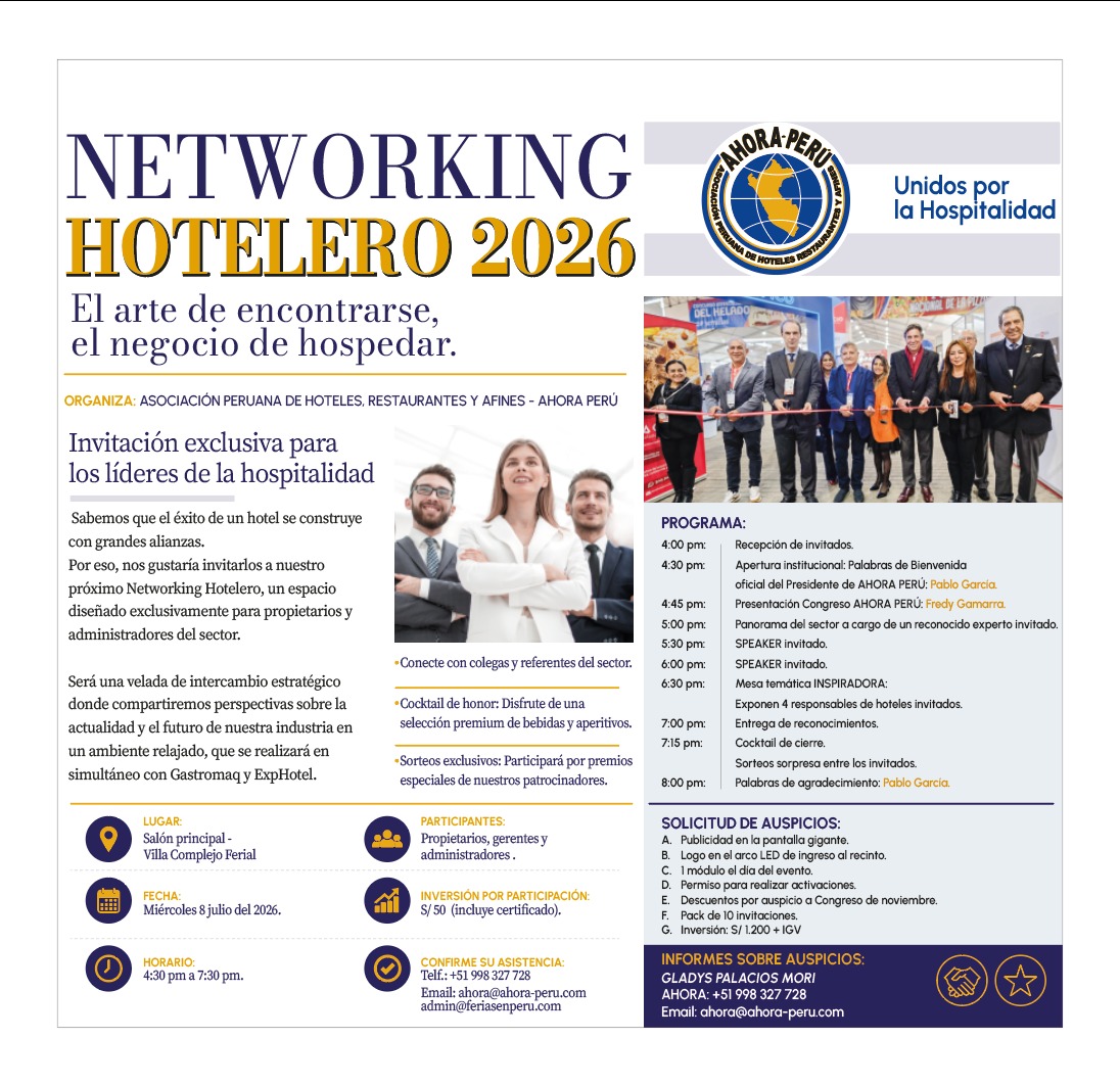 AHORA PERÚ invita al sector a fortalecer alianzas en el Networking Hotelero 2026 en Gastromaq y ExpHotel