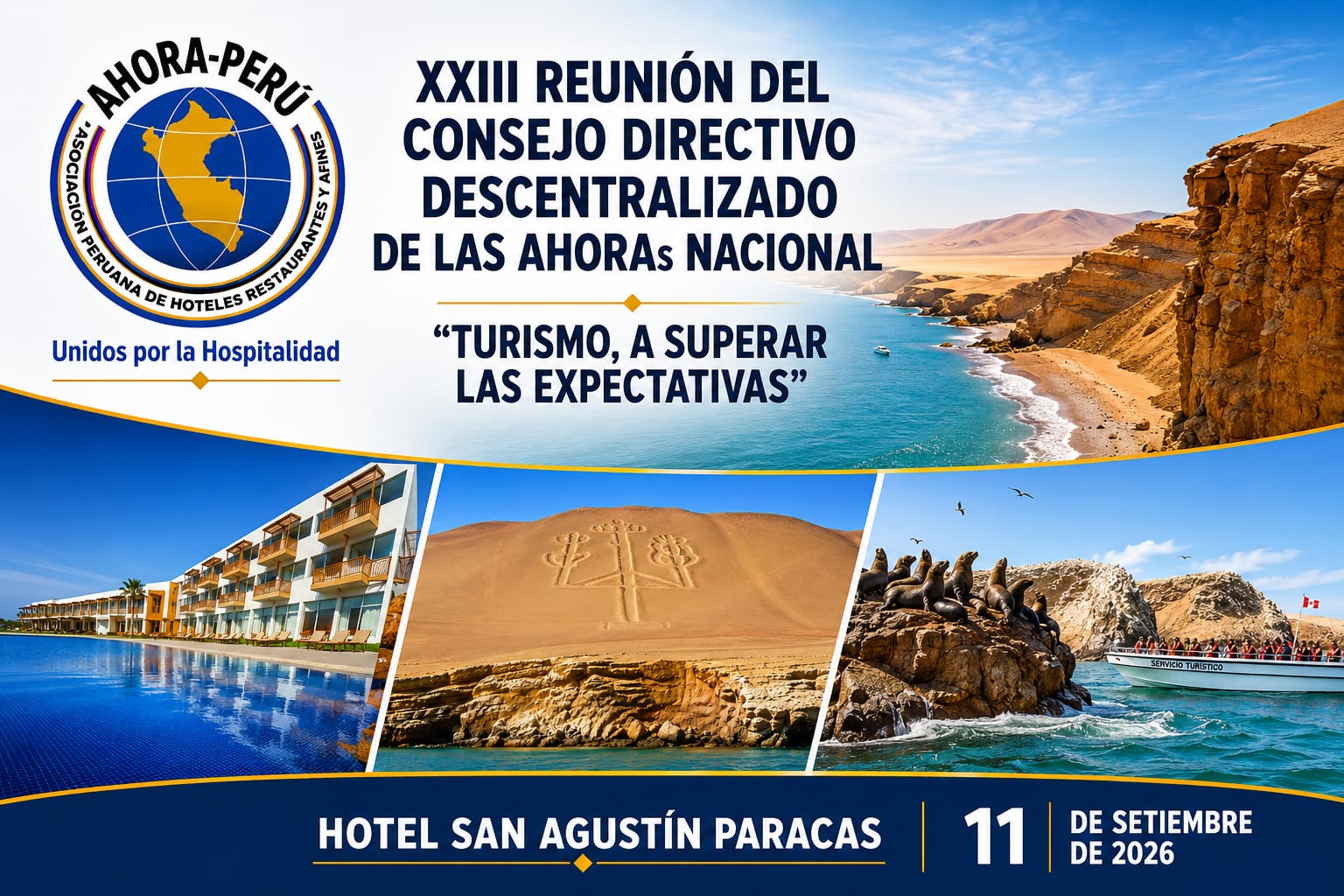 AHORA PERÚ reunirá en Paracas a las AHORAs del país para impulsar una agenda nacional de turismo y HORECA